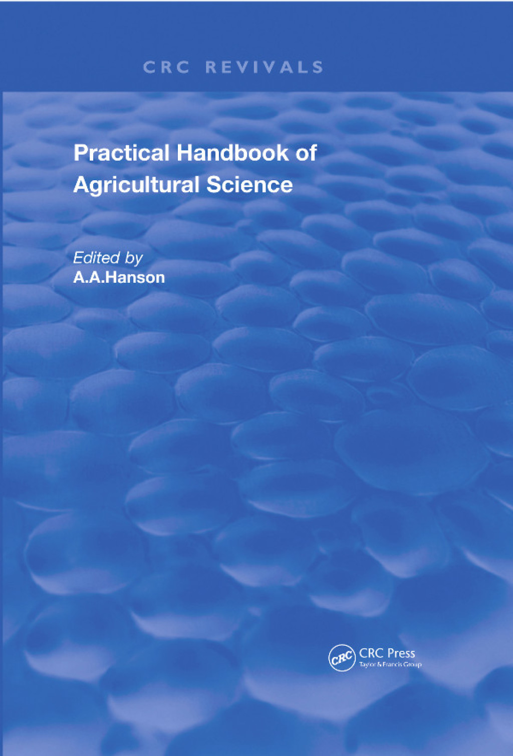 Practical Handbook of Agricultural Science 1st Edition â€“ PDF/EPUB Version Downloadable