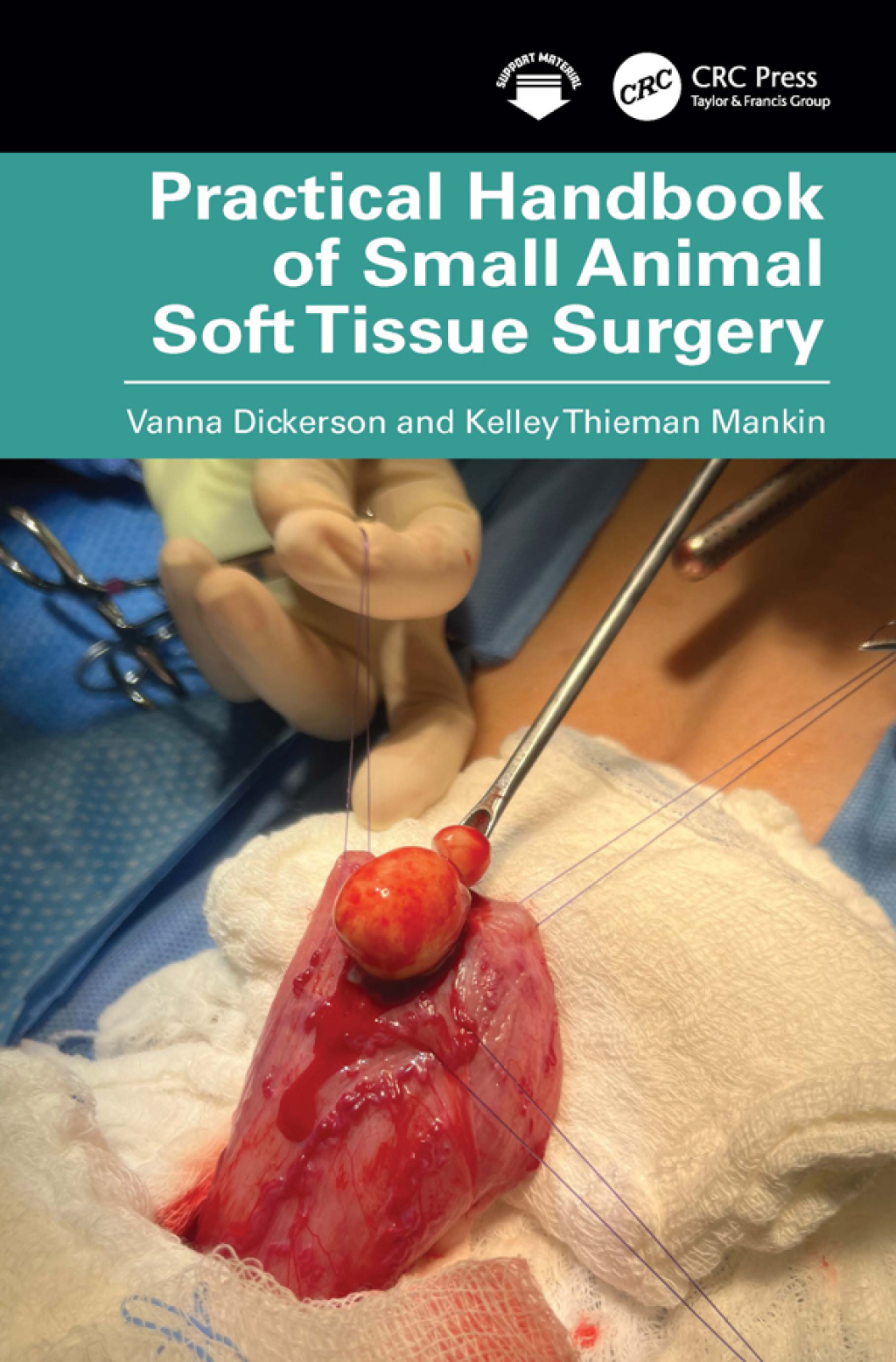 Practical Handbook of Small Animal Soft Tissue Surgery 1st Edition â€“ PDF/EPUB Version Downloadable