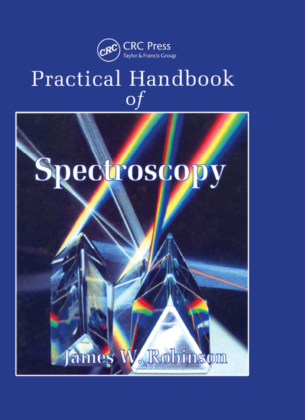Practical Handbook of Spectroscopy 1st Edition â€“ PDF/EPUB Version Downloadable