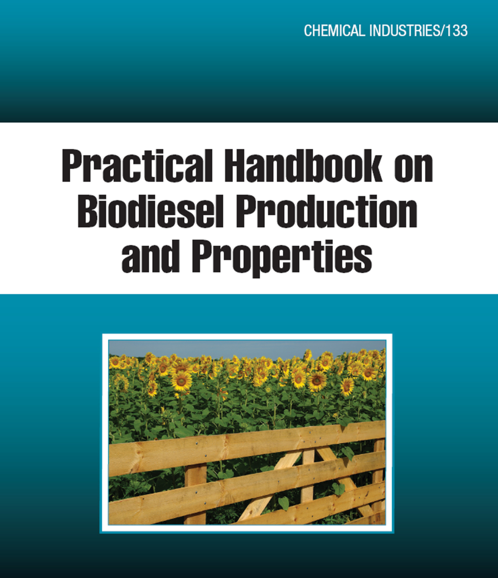 Practical Handbook on Biodiesel Production and Properties 1st Edition â€“ PDF/EPUB Version Downloadable