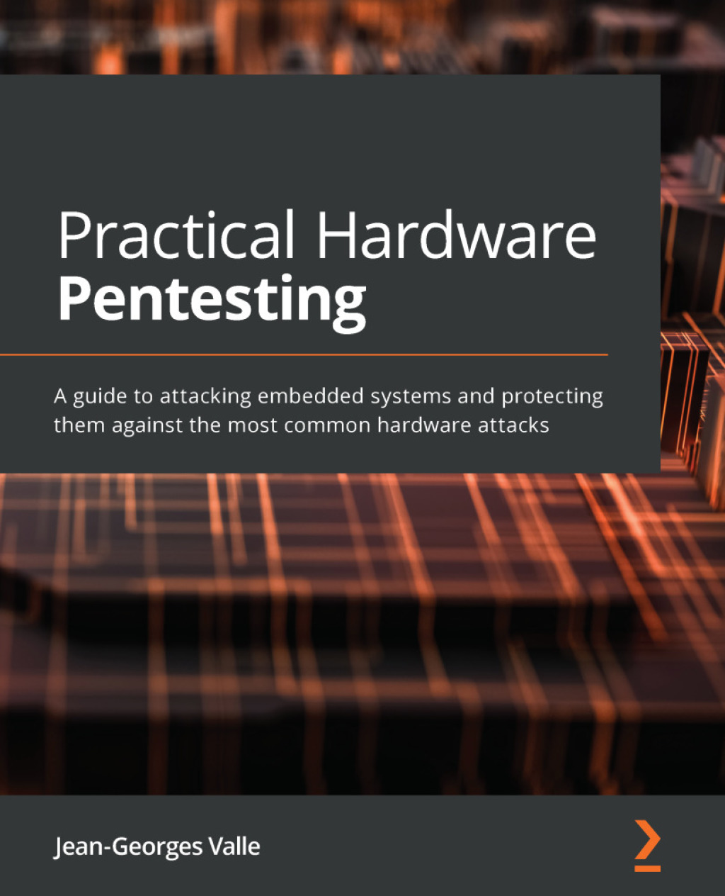 Practical Hardware Pentesting A guide to attacking embedded systems and protecting them against the most common hardware attacks 1st Edition â€“ PDF/EPUB Version Downloadable