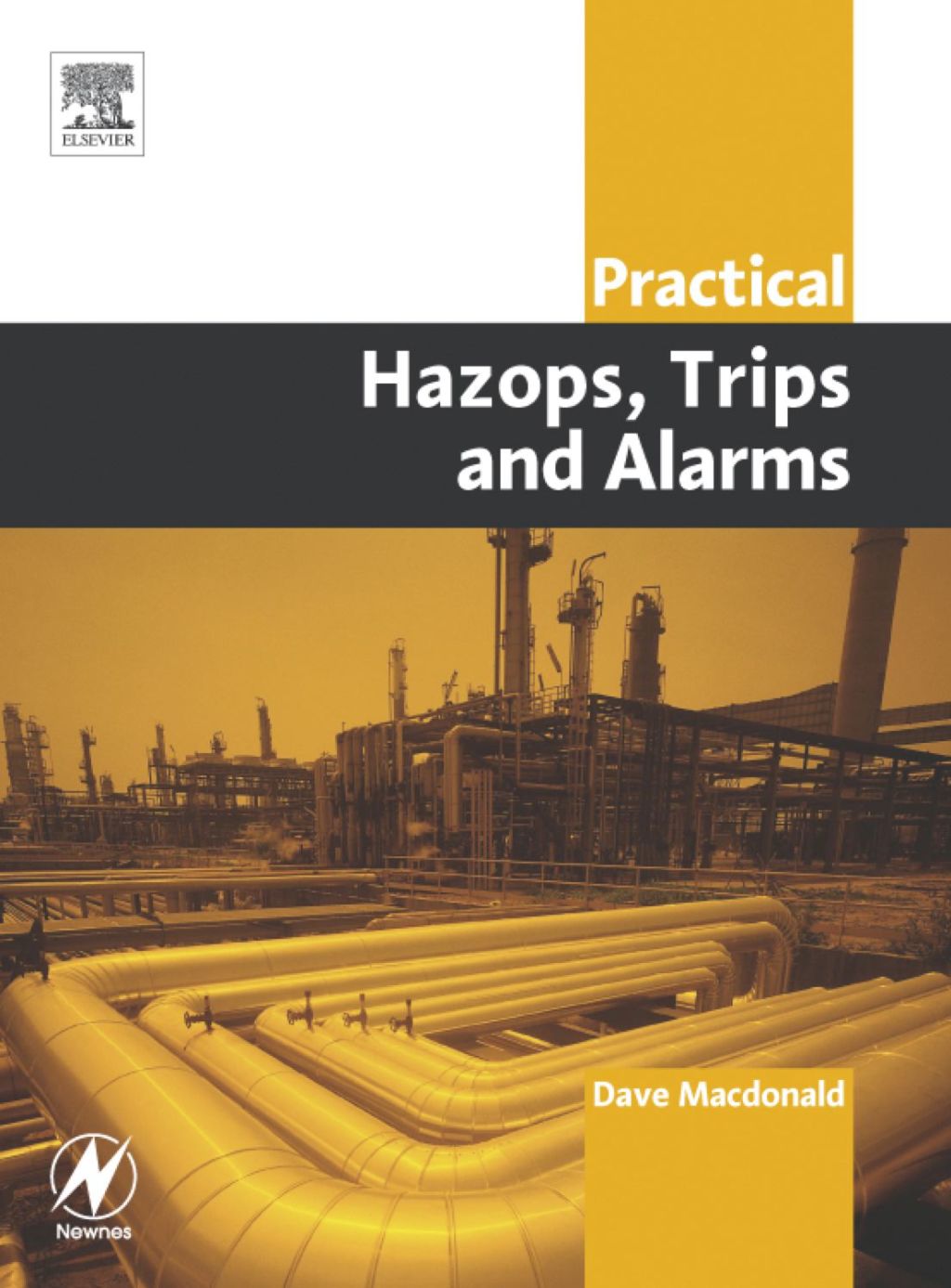 Practical Hazops, Trips and Alarms  â€“ PDF/EPUB Version Downloadable