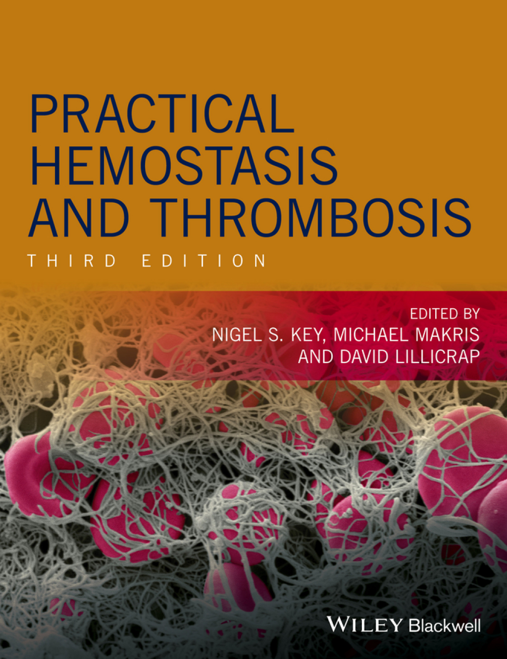 Practical Hemostasis and Thrombosis 3rd Edition â€“ PDF/EPUB Version Downloadable