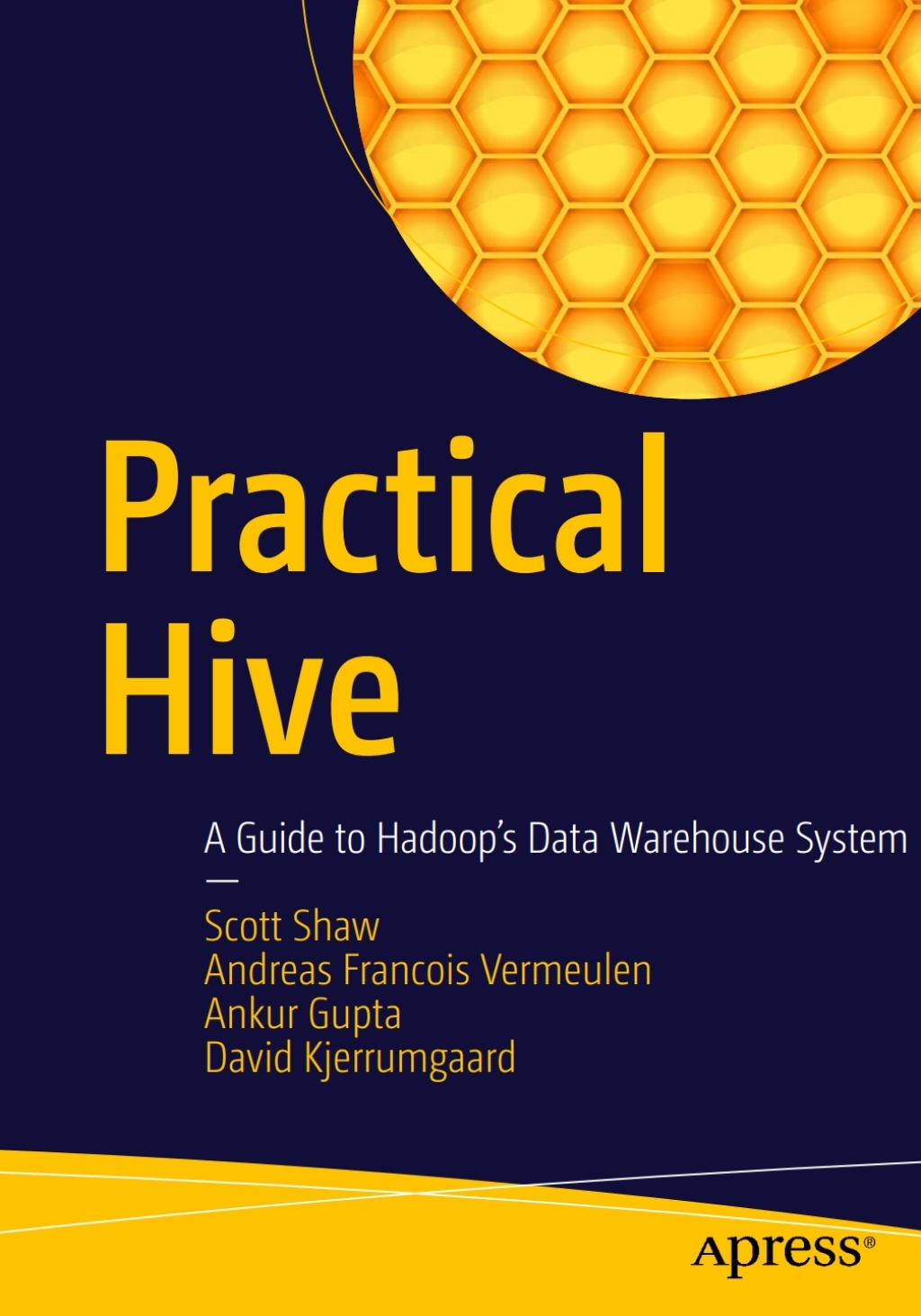 Practical Hive A Guide to Hadoop's Data Warehouse System  â€“ PDF/EPUB Version Downloadable