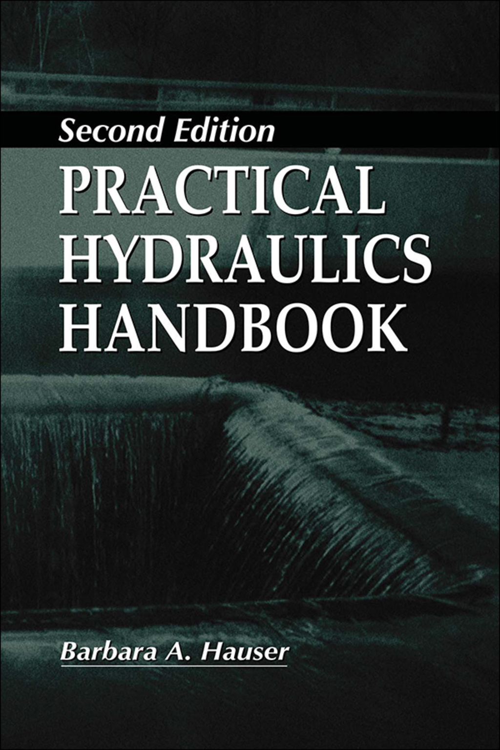 Practical Hydraulics Handbook 2nd Edition â€“ PDF/EPUB Version Downloadable