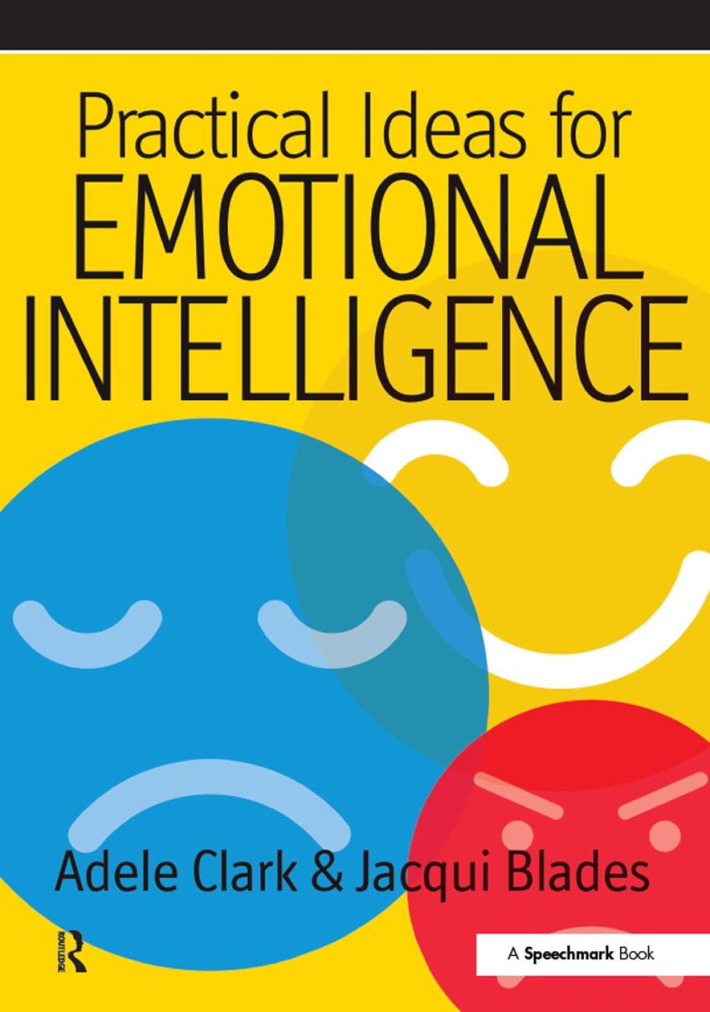 Practical Ideas for Emotional Intelligence 1st Edition â€“ PDF/EPUB Version Downloadable