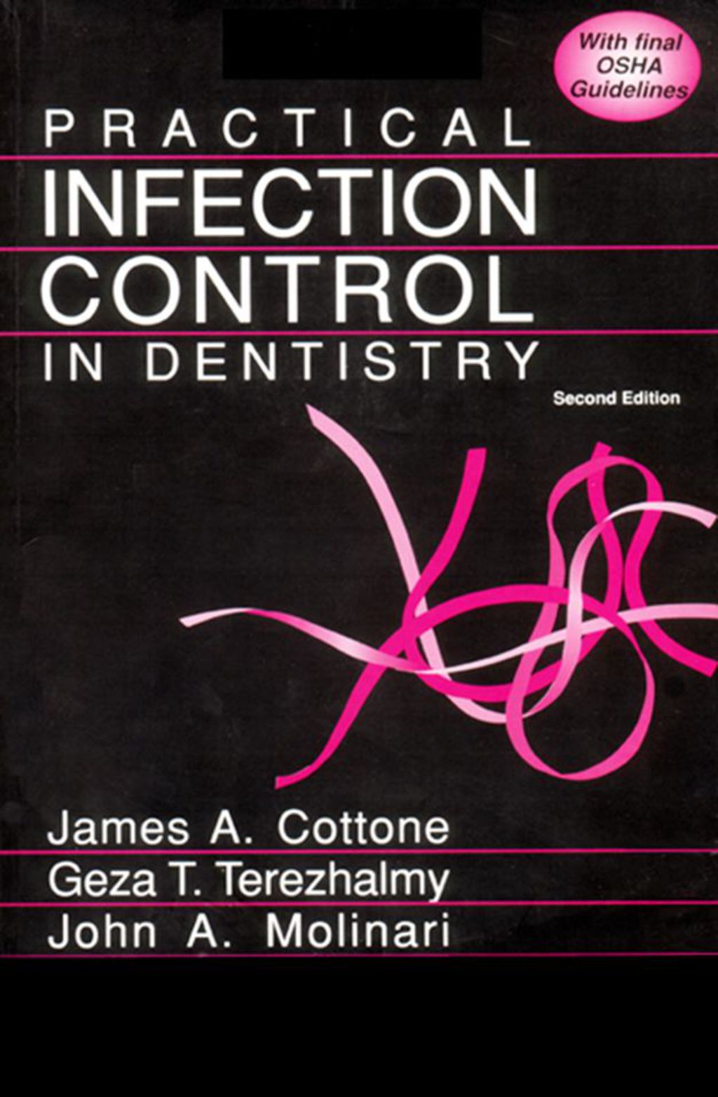 Practical Infection Control in Dentistry 2nd Edition â€“ PDF/EPUB Version Downloadable