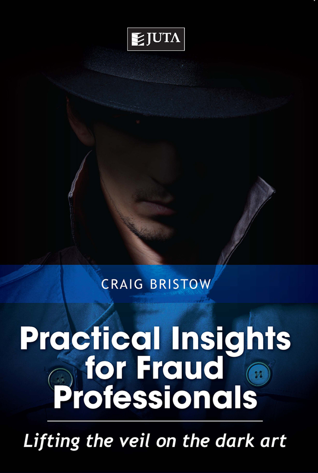 Practical Insights for Fraud Professionals: Lifting the Veil on the Dark Art 1st Edition â€“ PDF/EPUB Version Downloadable