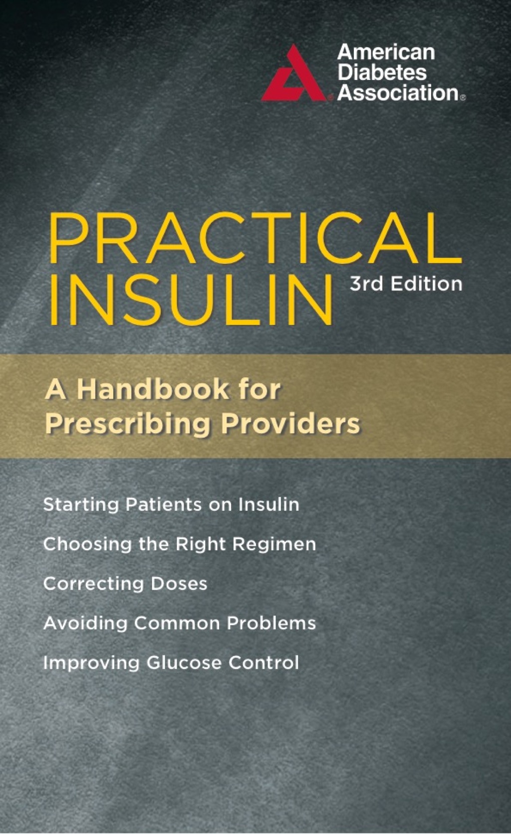 Practical Insulin: A Handbook for Prescribing Providers - (PDF/EPUB Version)