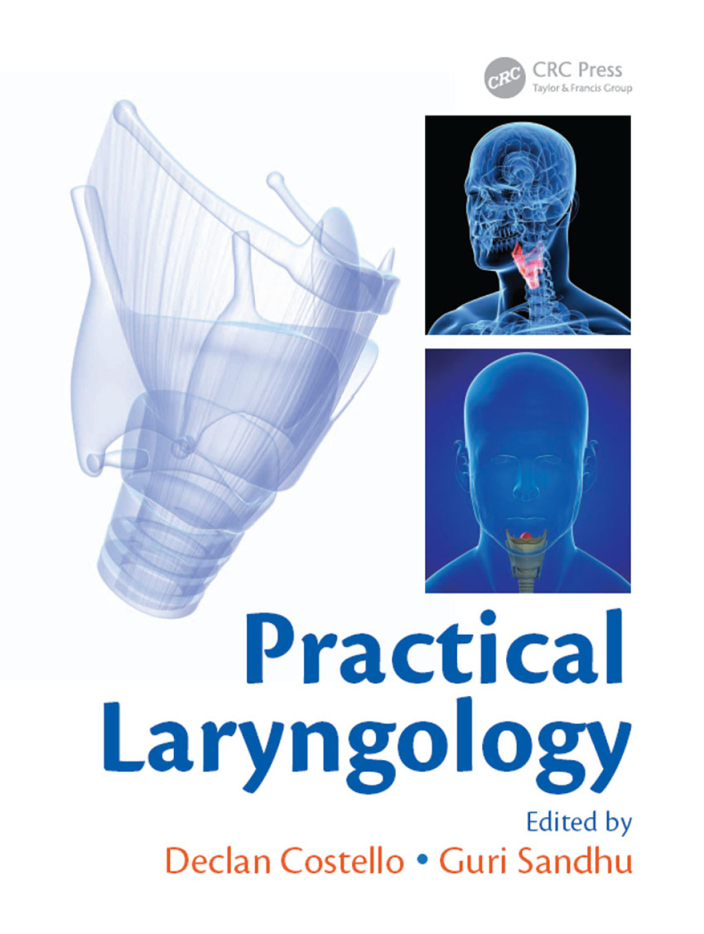 Practical Laryngology 1st Edition â€“ PDF/EPUB Version Downloadable