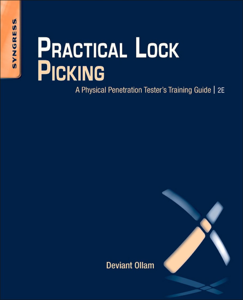 Practical Lock Picking: A Physical Penetration Tester's Training Guide 2nd Edition â€“ PDF/EPUB Version Downloadable