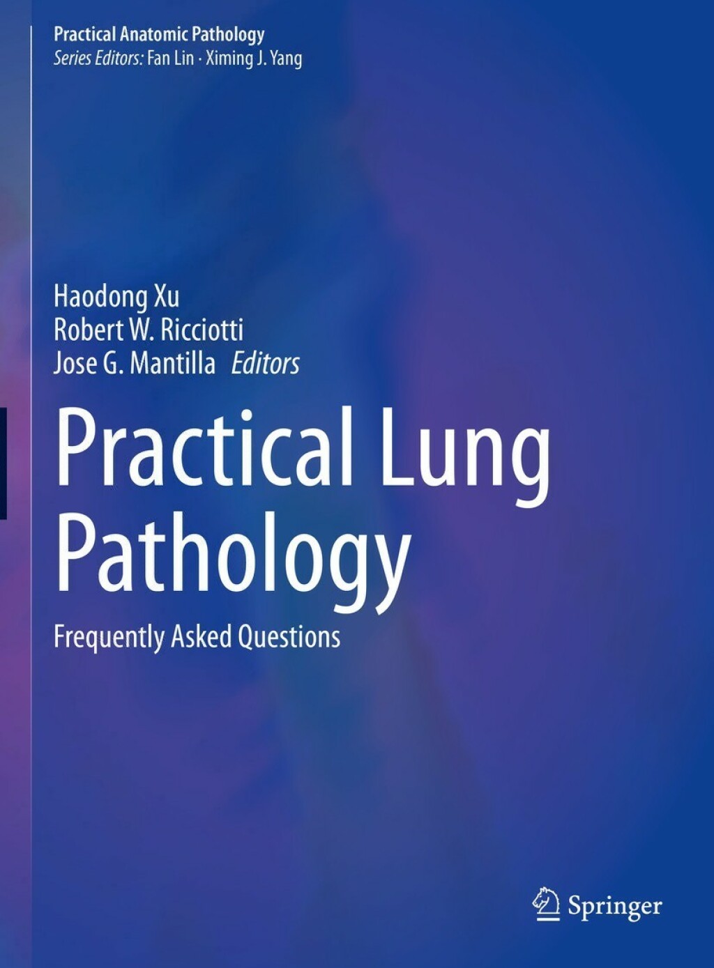 Practical Lung Pathology Frequently Asked Questions  â€“ PDF/EPUB Version Downloadable