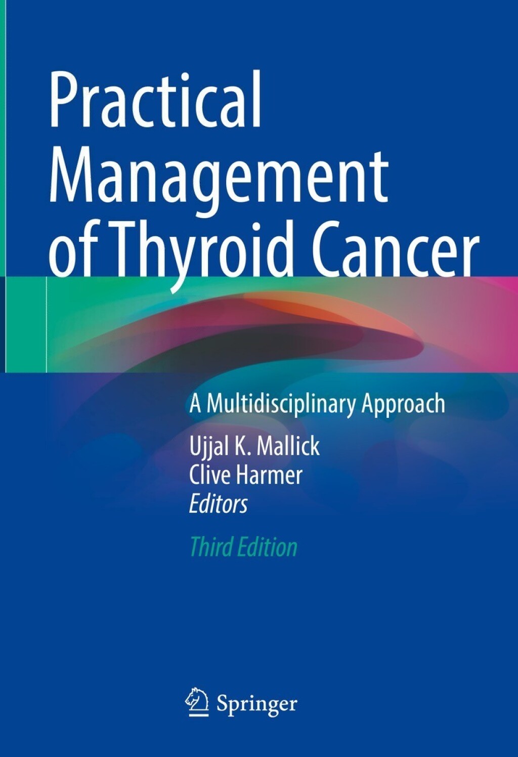 Practical Management of Thyroid Cancer A Multidisciplinary Approach 3rd Edition â€“ PDF/EPUB Version Downloadable
