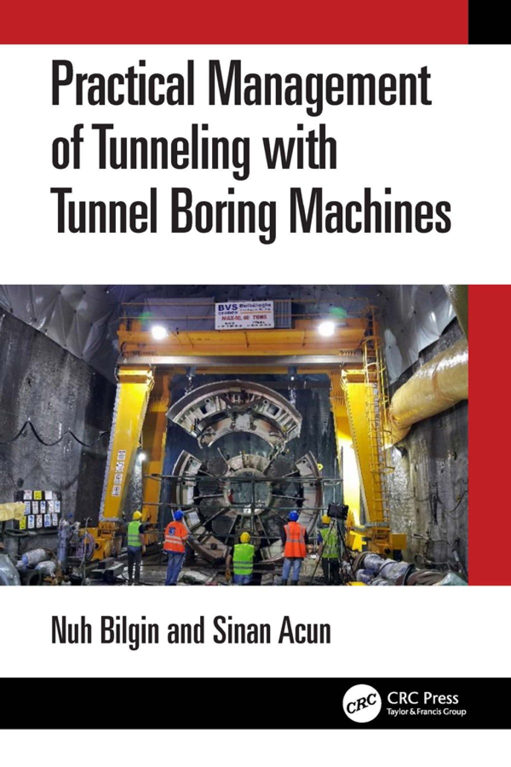 Practical Management of Tunneling with Tunnel Boring Machines 1st Edition â€“ PDF/EPUB Version Downloadable