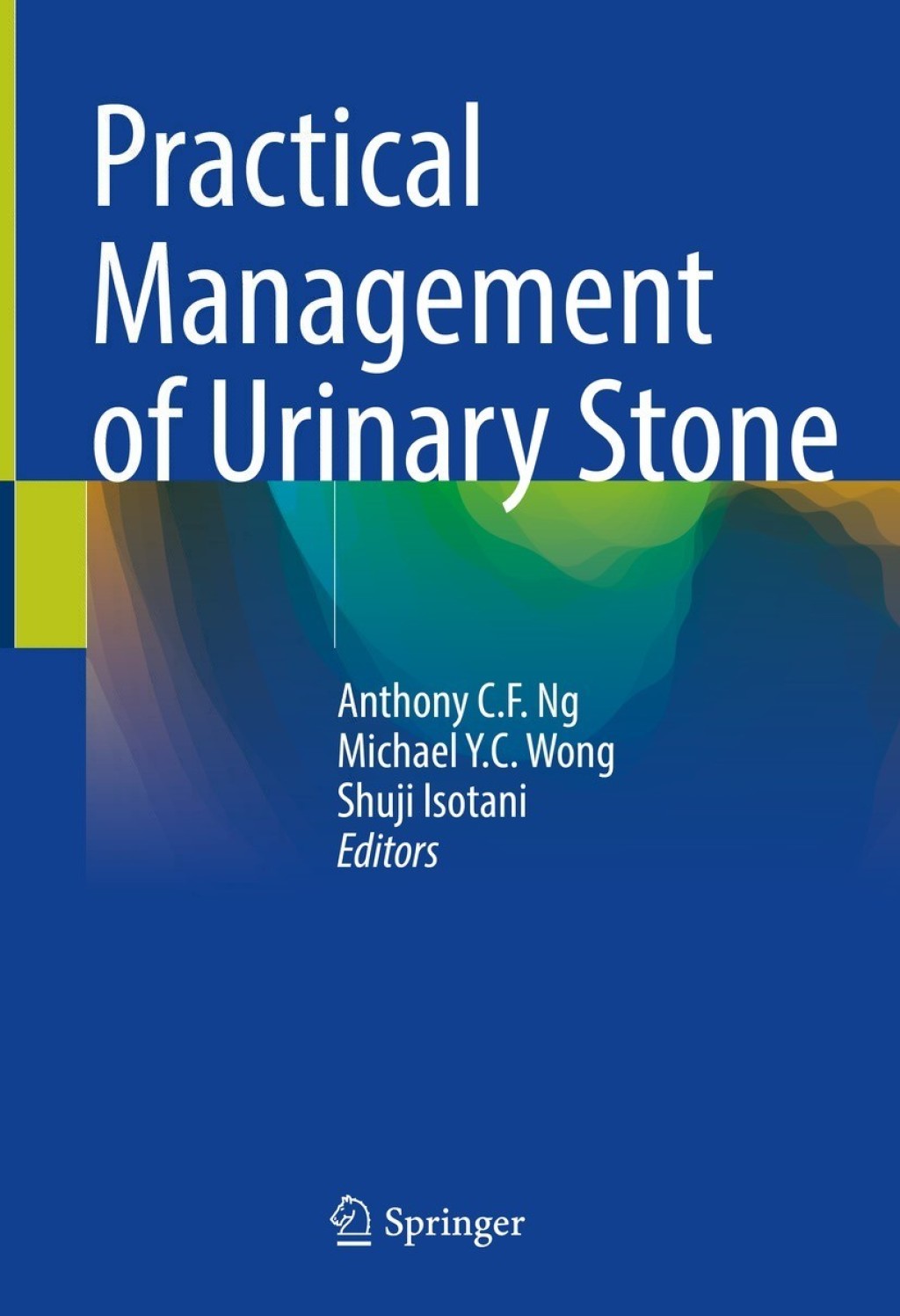 Practical Management of Urinary Stone  â€“ PDF/EPUB Version Downloadable