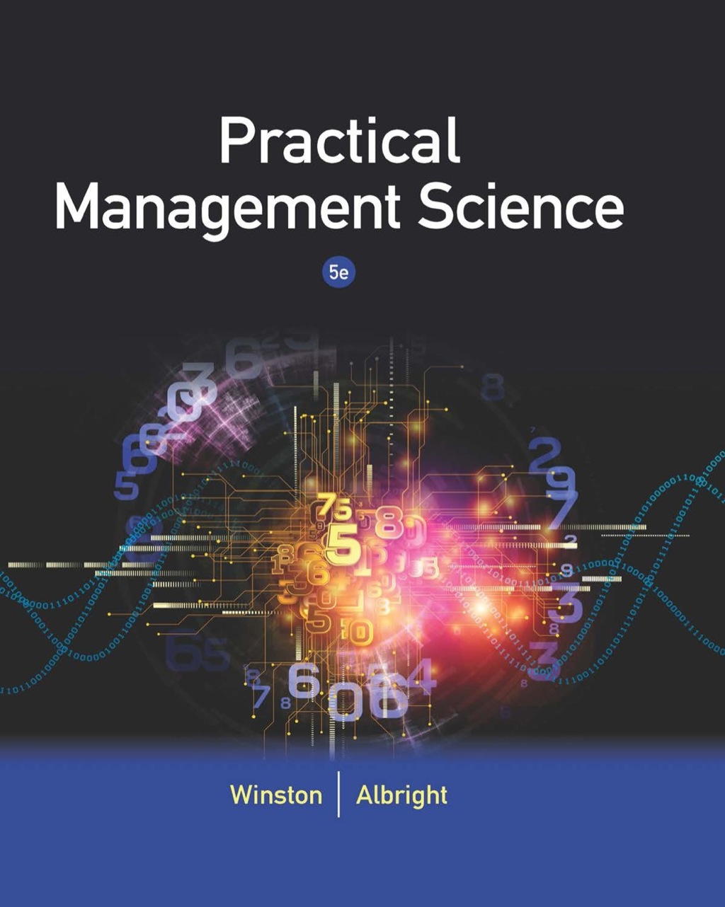 Practical Management Science 5th Edition â€“ PDF/EPUB Version Downloadable