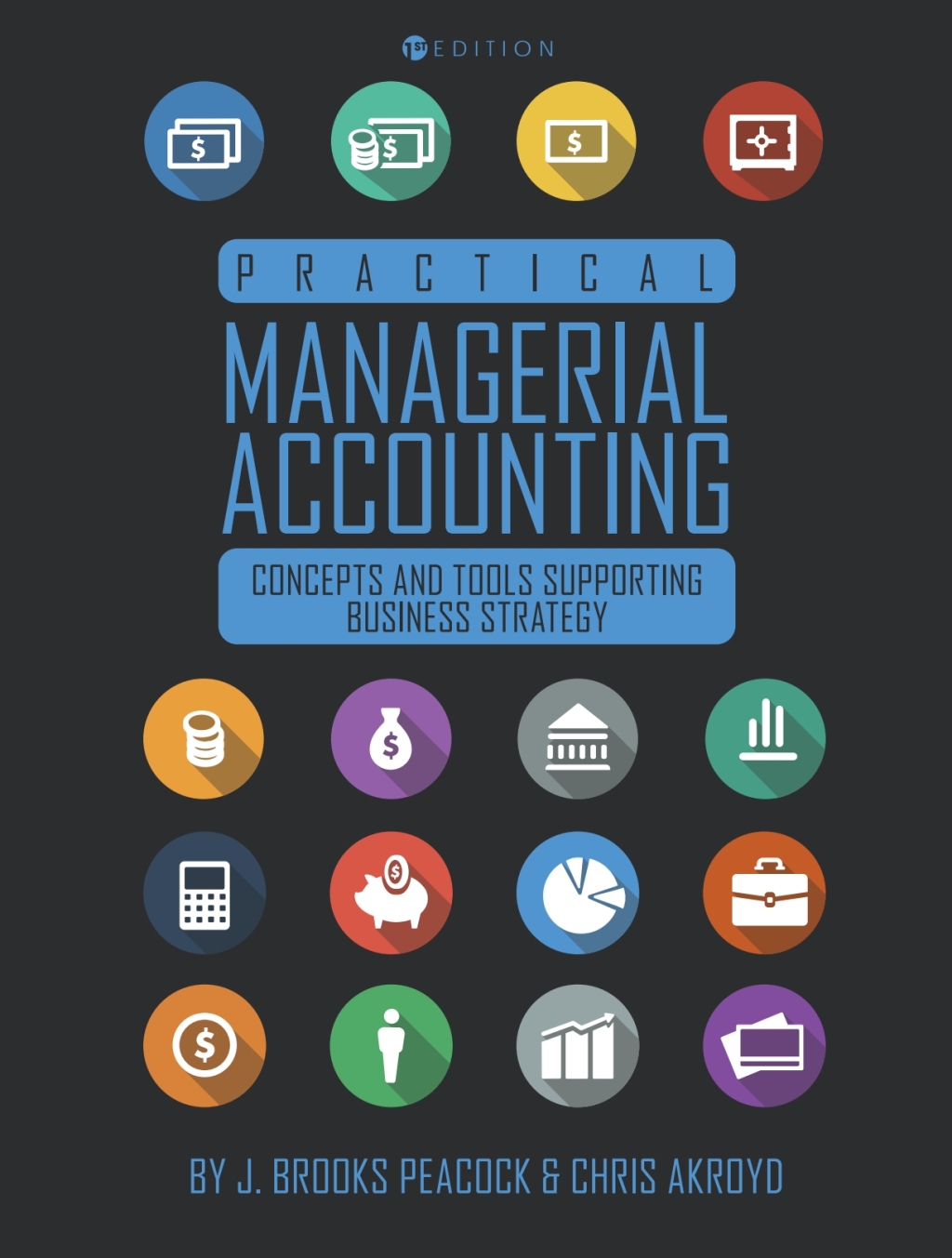 Practical Managerial Accounting 1st Edition â€“ PDF/EPUB Version Downloadable