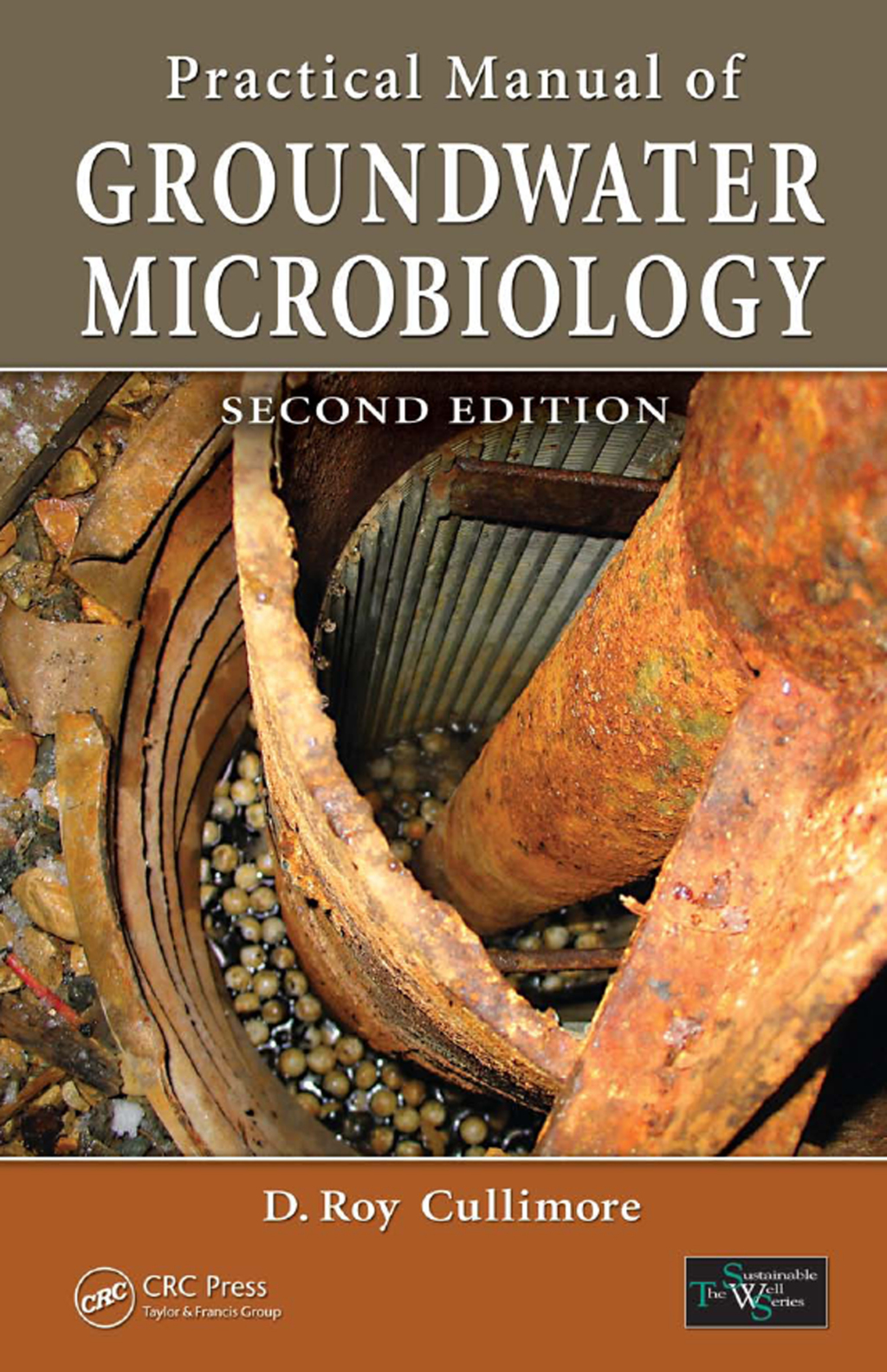 Practical Manual of Groundwater Microbiology 2nd Edition â€“ PDF/EPUB Version Downloadable
