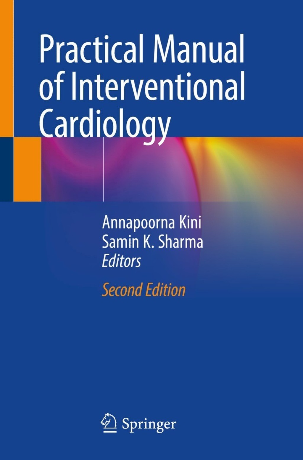 Practical Manual of Interventional Cardiology 2nd Edition â€“ PDF/EPUB Version Downloadable