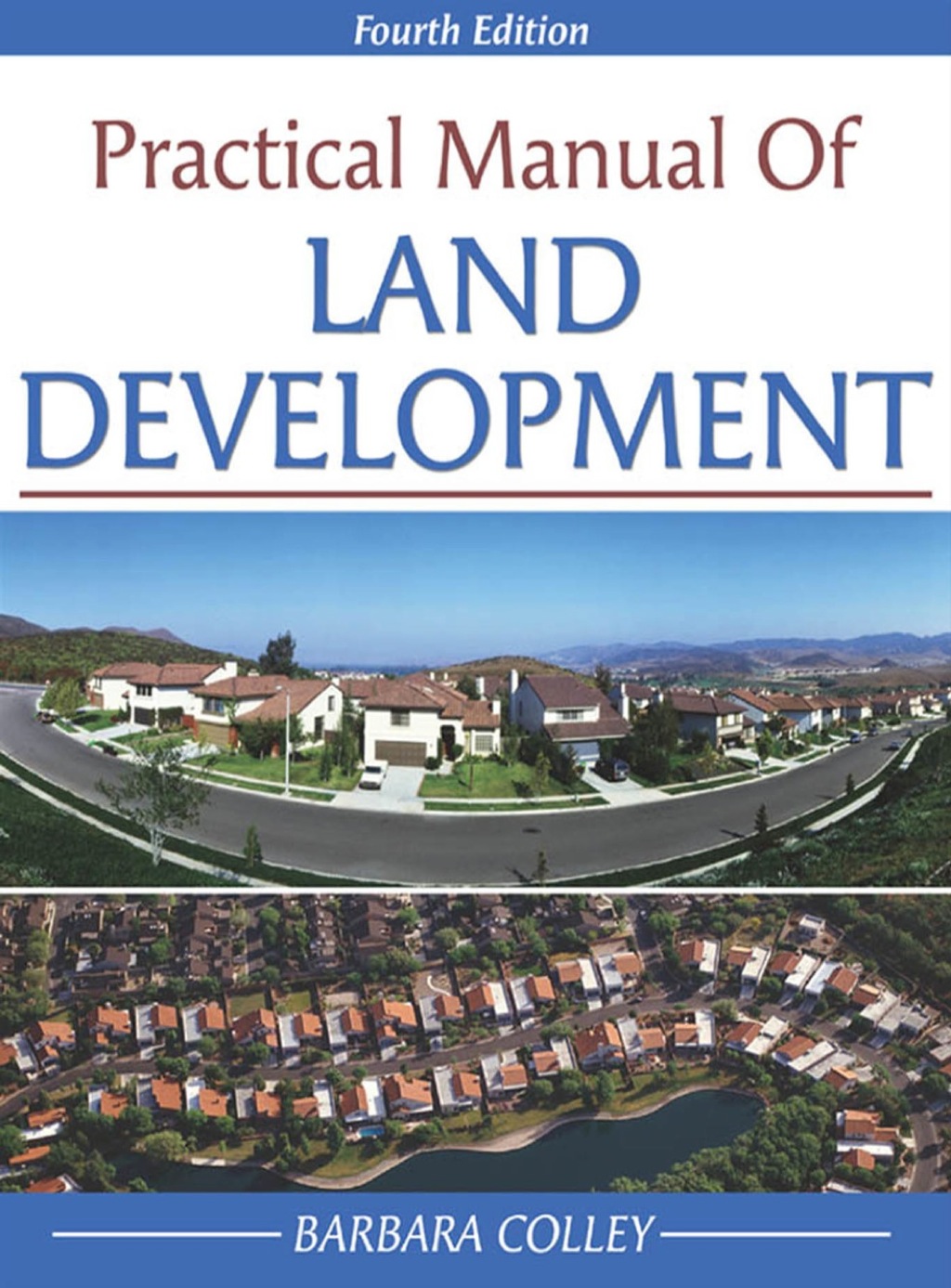 Practical Manual of Land Development 4th Edition â€“ PDF/EPUB Version Downloadable