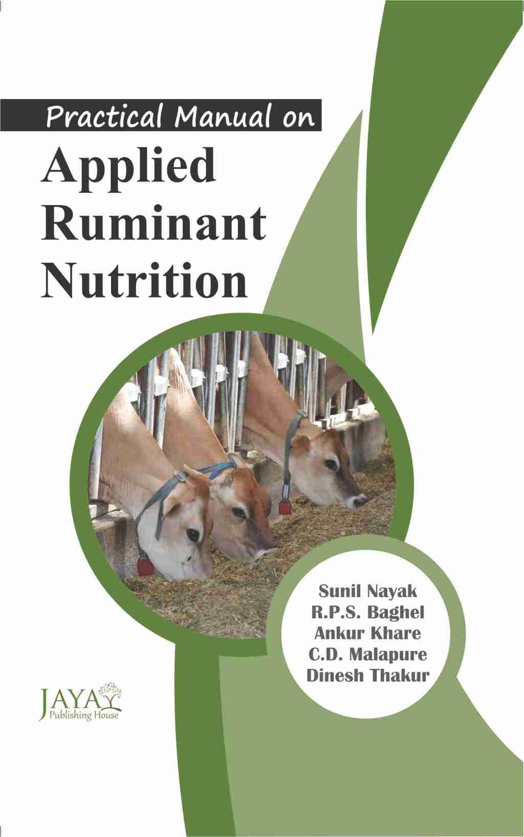 Practical Manual On Applied Ruminant Nutrition (As Per New Vcimsve Regulations, 2016)  â€“ PDF/EPUB Version Downloadable