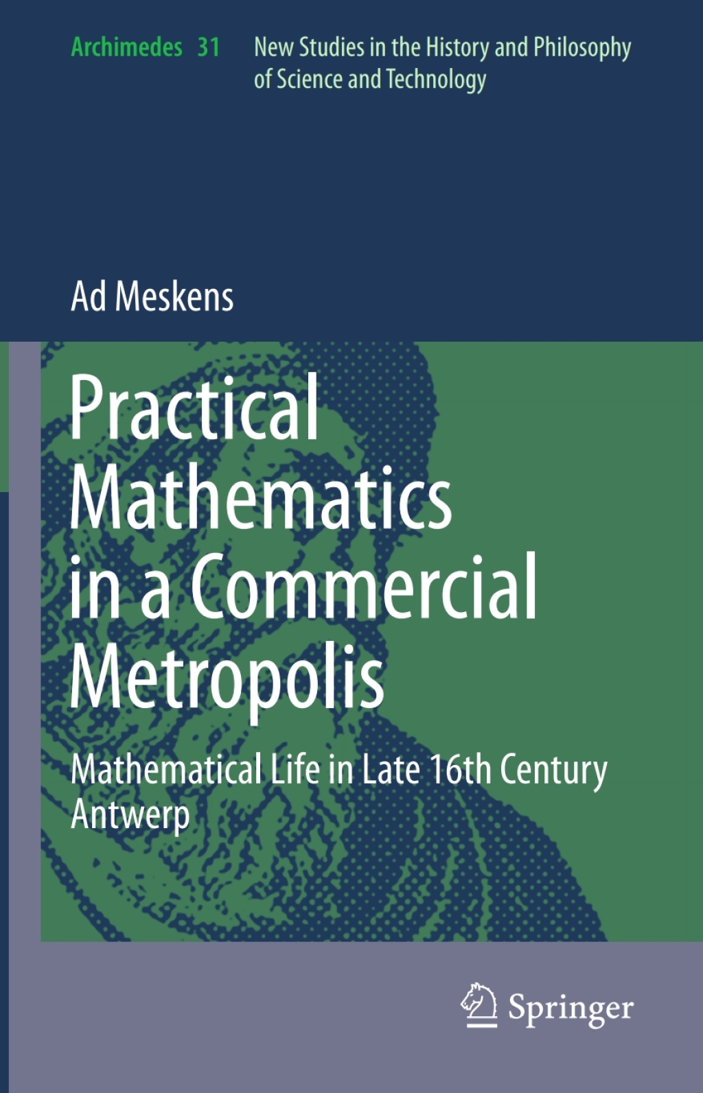 Practical mathematics in a commercial metropolis Mathematical life in ...