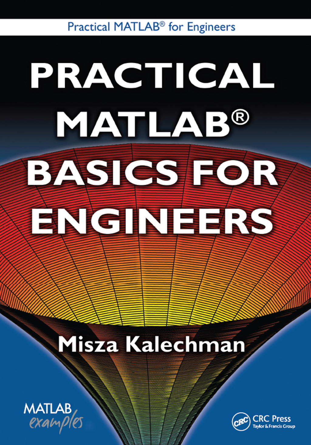 Practical MATLAB Basics for Engineers 1st Edition â€“ PDF/EPUB Version Downloadable