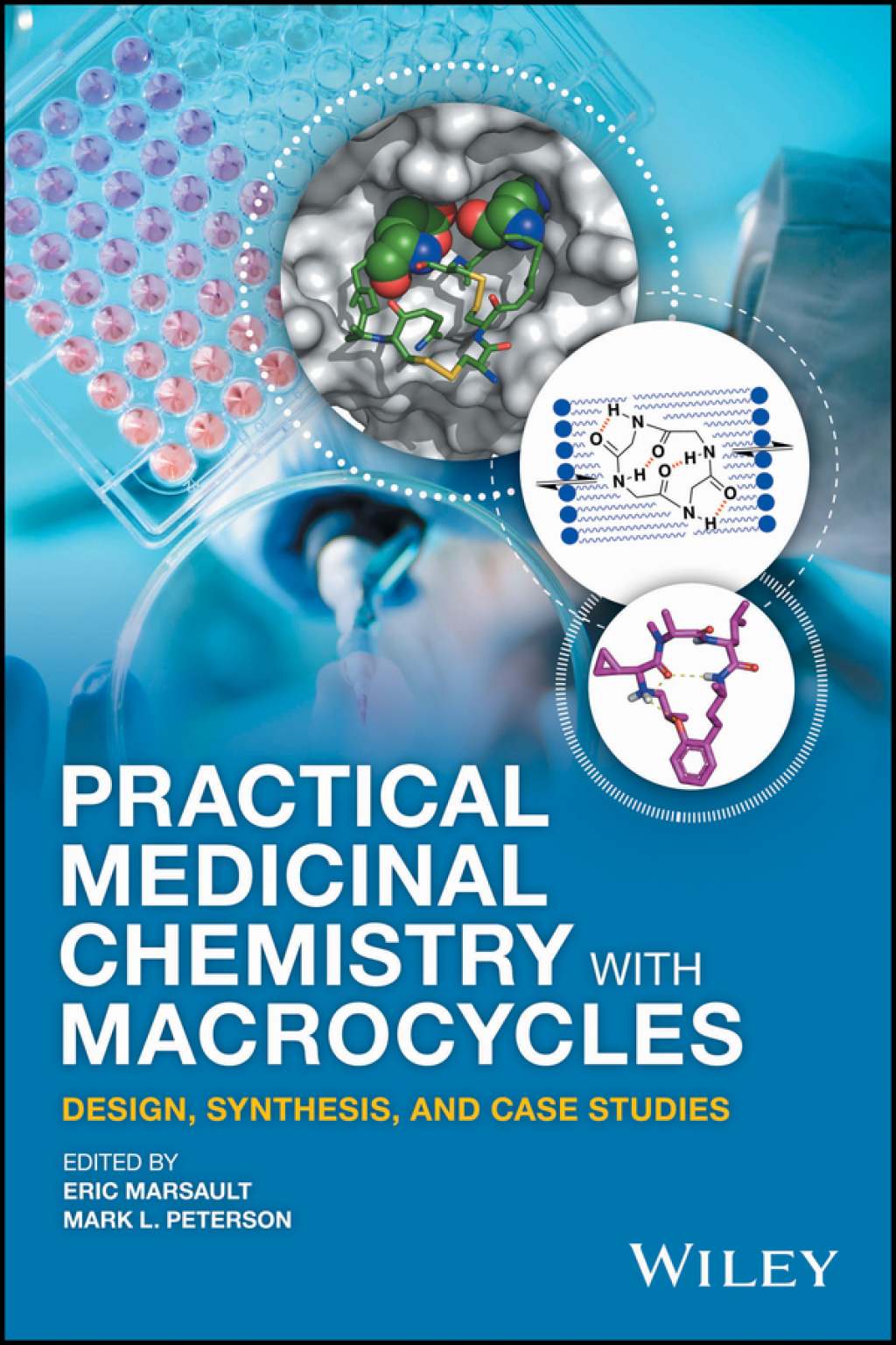 Practical Medicinal Chemistry with Macrocycles: Design, Synthesis, and Case Studies 1st Edition â€“ PDF/EPUB Version Downloadable