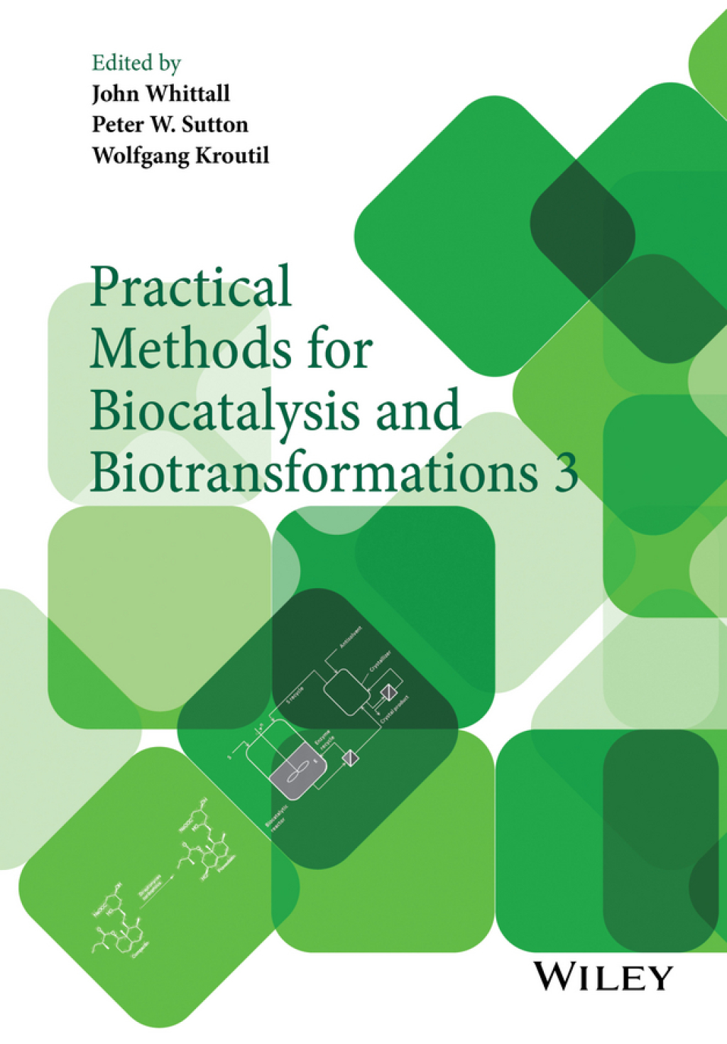 Practical Methods for Biocatalysis and Biotransformations 3 1st Edition â€“ PDF/EPUB Version Downloadable