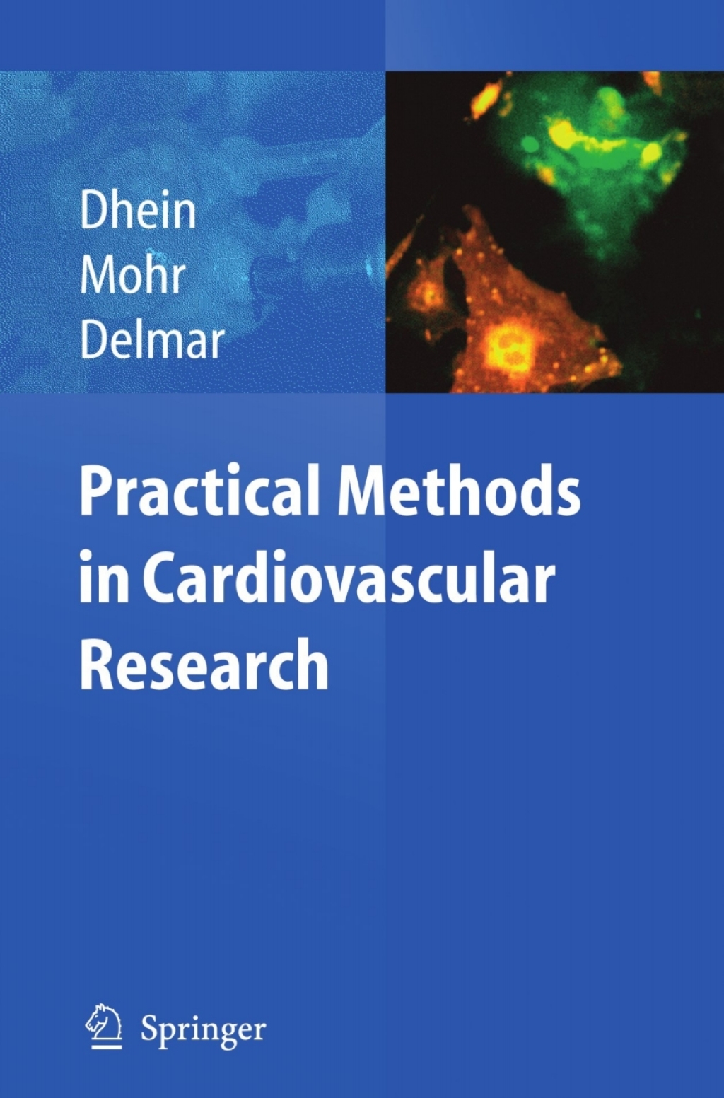 Practical Methods in Cardiovascular Research 1st Edition â€“ PDF/EPUB Version Downloadable