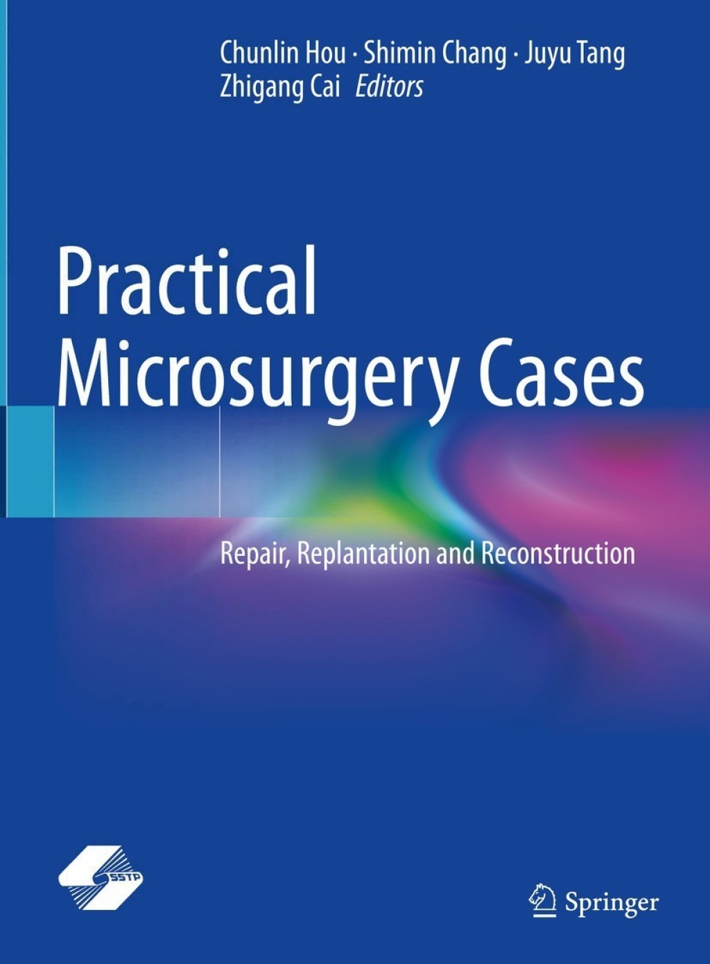 Practical Microsurgery Cases Repair, Replantation and Reconstruction  â€“ PDF/EPUB Version Downloadable