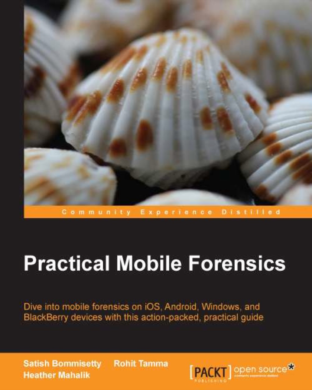 Practical Mobile Forensics 1st Edition â€“ PDF/EPUB Version Downloadable