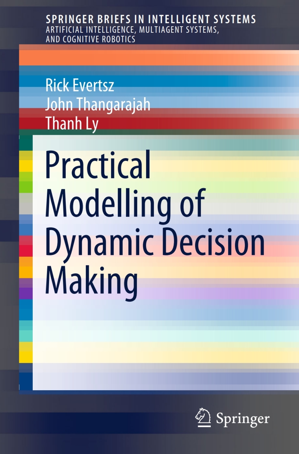 Practical Modelling of Dynamic Decision Making  â€“ PDF/EPUB Version Downloadable