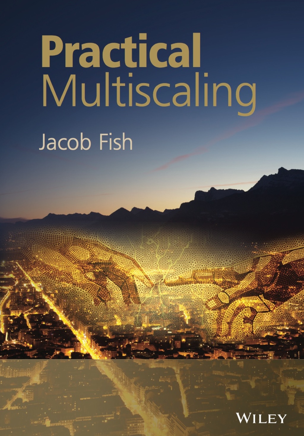 Practical Multiscaling 1st Edition â€“ PDF/EPUB Version Downloadable