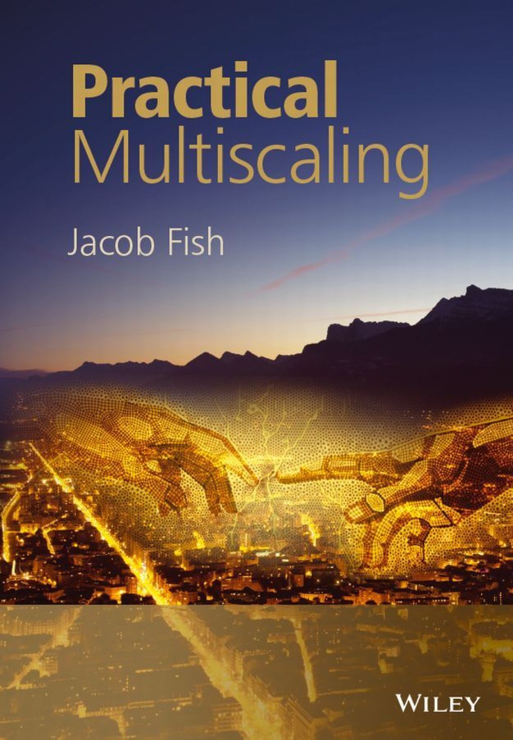 Practical Multiscaling 1st Edition â€“ PDF/EPUB Version Downloadable