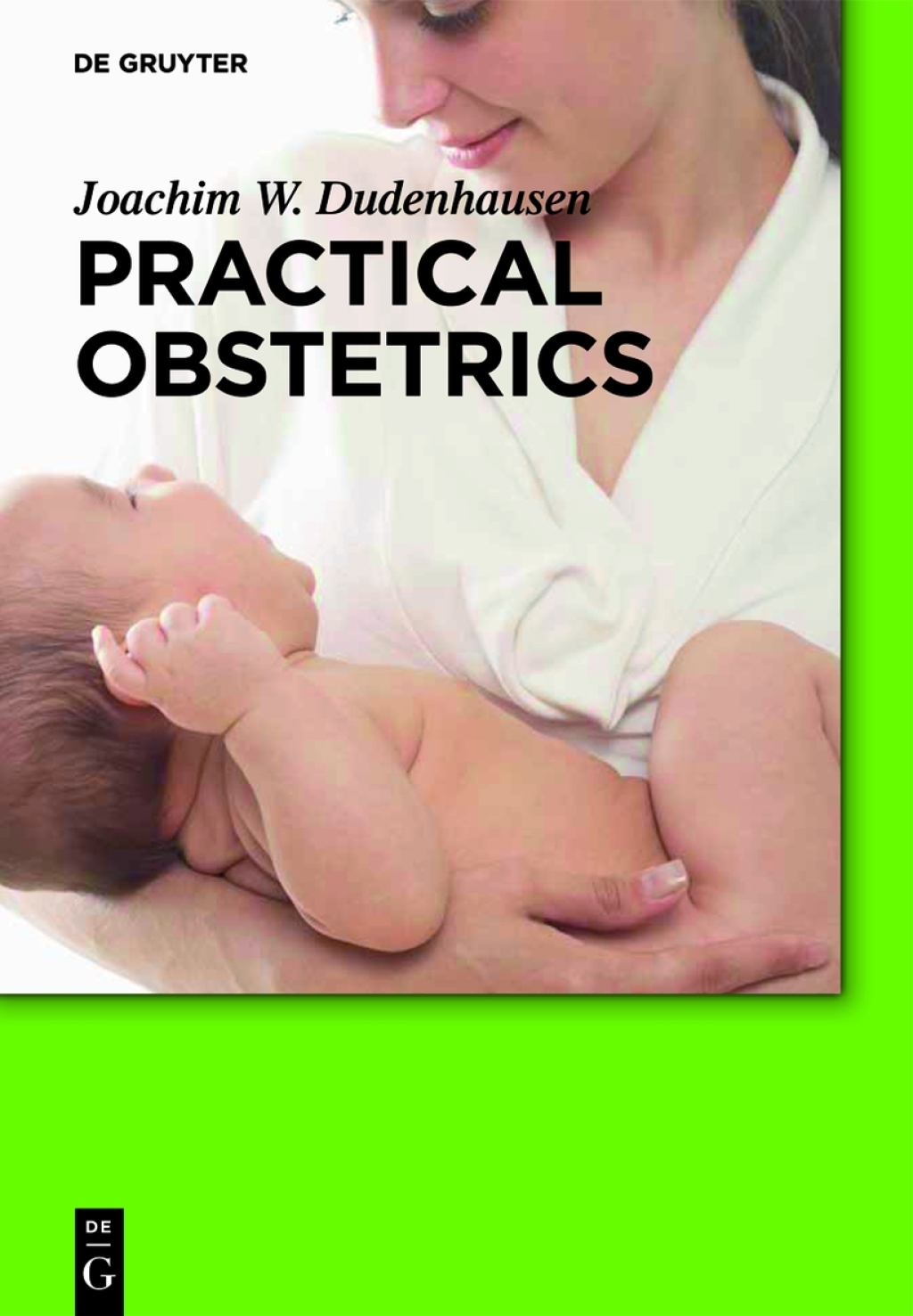 Practical Obstetrics 1st Edition â€“ PDF/EPUB Version Downloadable
