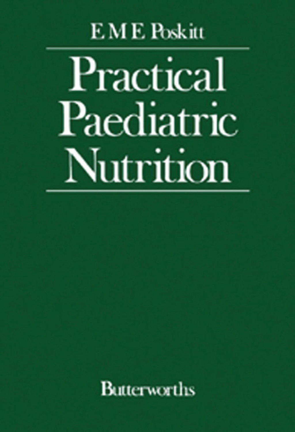 Practical Paediatric Nutrition  â€“ PDF/EPUB Version Downloadable