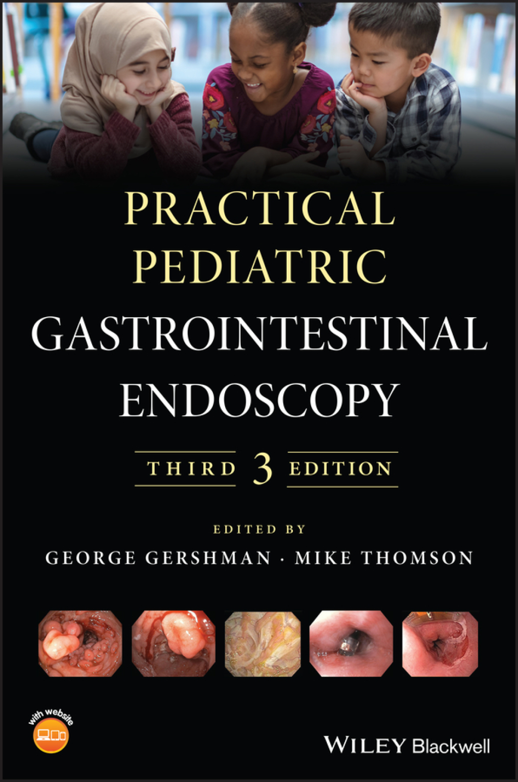Practical Pediatric Gastrointestinal Endoscopy, 3rd Edition 3rd Edition â€“ PDF/EPUB Version Downloadable