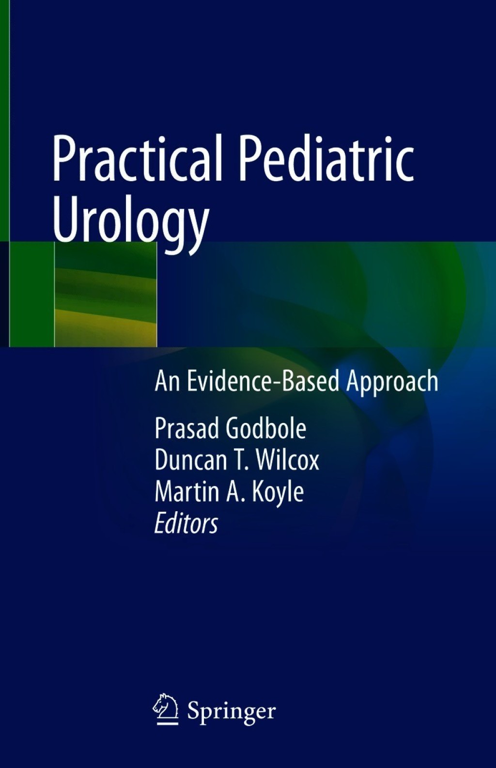 Practical Pediatric Urology An Evidence-Based Approach 1st Edition â€“ PDF/EPUB Version Downloadable