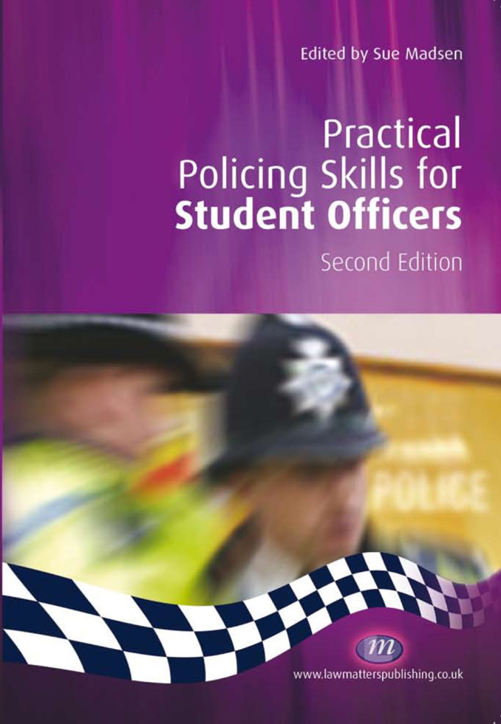 Practical Policing Skills for Student Officers 2nd Edition â€“ PDF/EPUB Version Downloadable