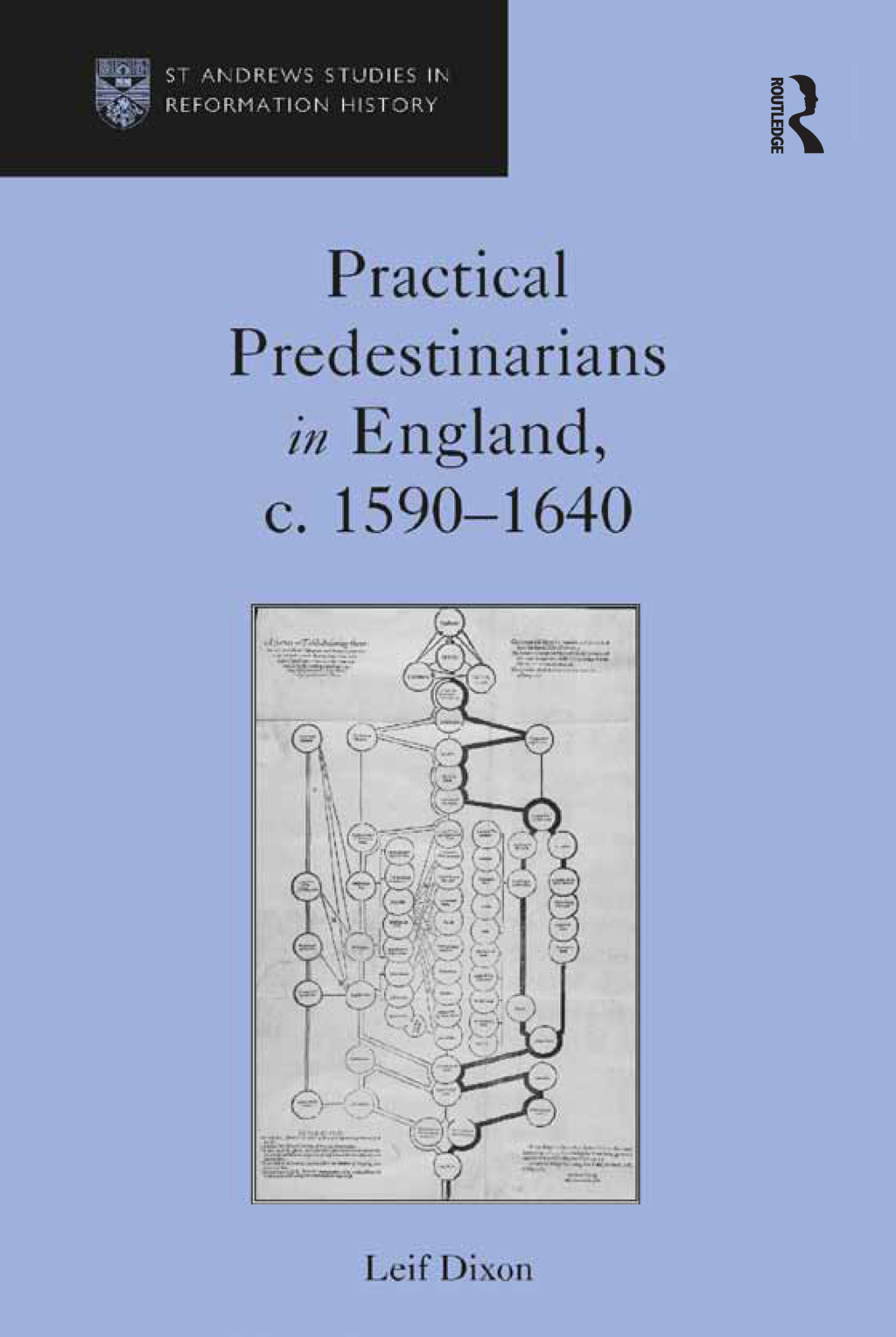 Practical Predestinarians in England, c. 1590â€“1640 1st Edition â€“ PDF/EPUB Version Downloadable