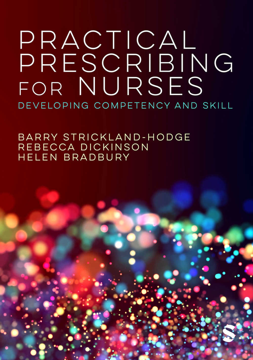 Practical Prescribing for Nurses Developing Competency and Skill 1st Edition â€“ PDF/EPUB Version Downloadable