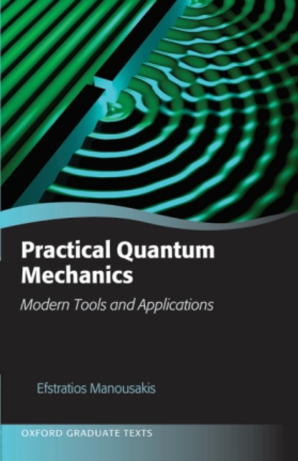 Practical Quantum Mechanics Modern Tools and Applications  â€“ PDF/EPUB Version Downloadable