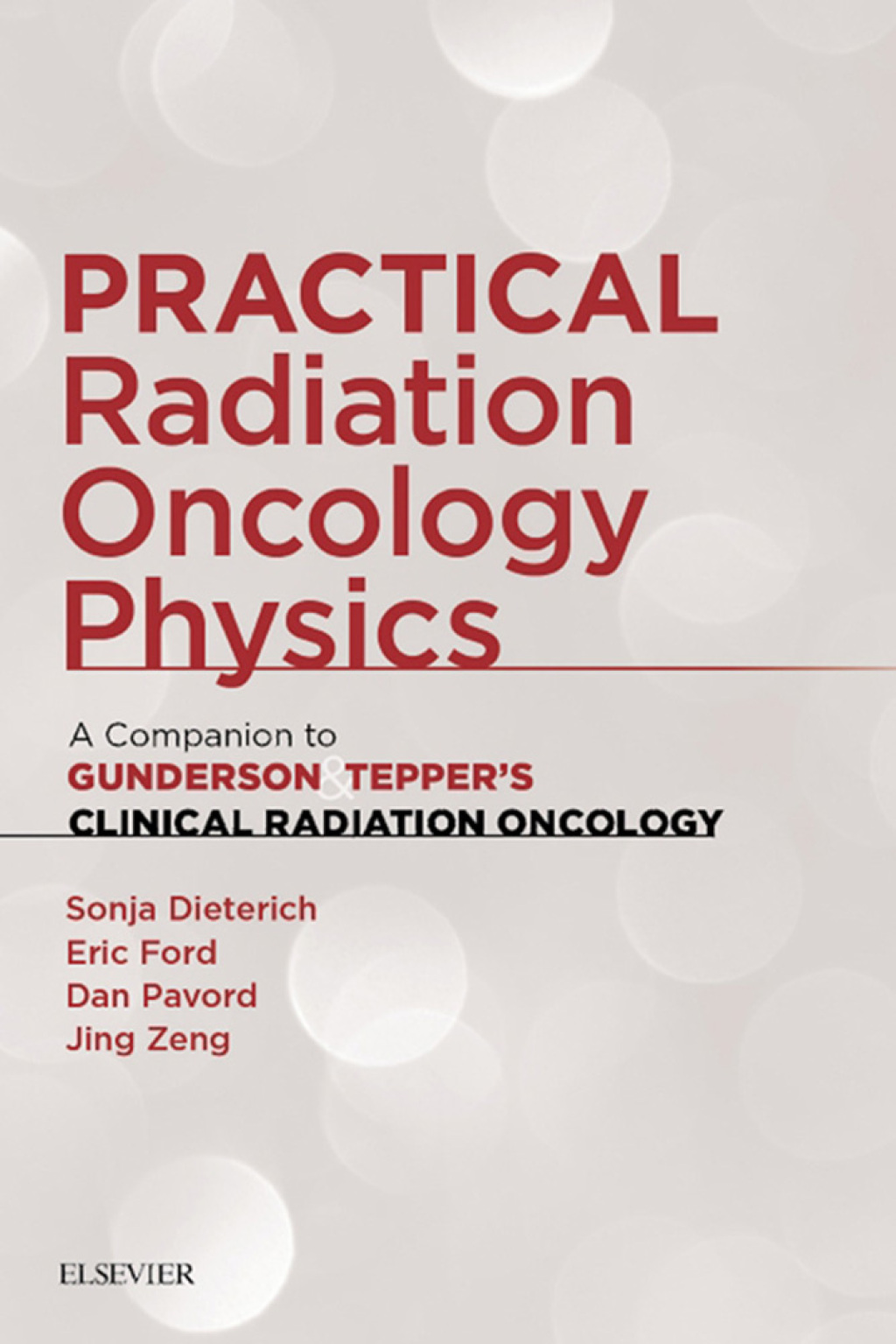 Practical Radiation Oncology Physics A Companion to Gunderson & Tepper's Clinical Radiation Oncology  â€“ PDF/EPUB Version Downloadable