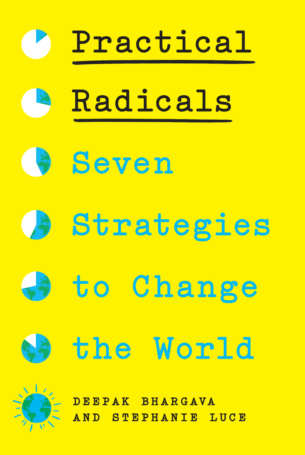 Practical Radicals Seven Strategies to Change the World - (PDF/EPUB Version)