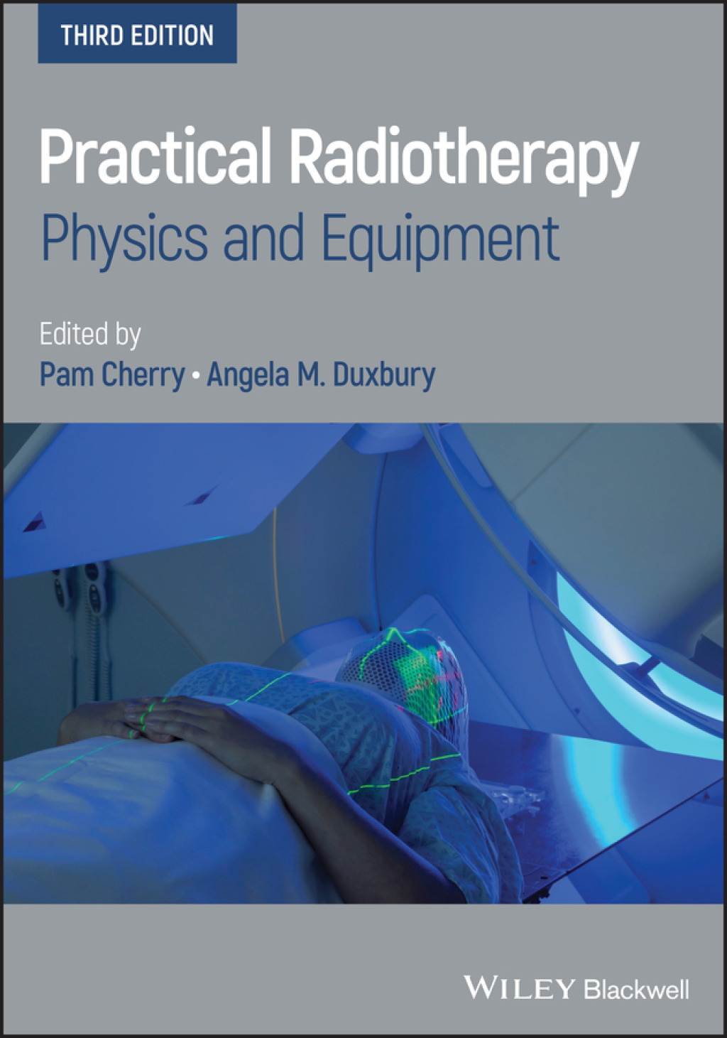 Practical Radiotherapy Physics and Equipment 3rd Edition â€“ PDF/EPUB Version Downloadable