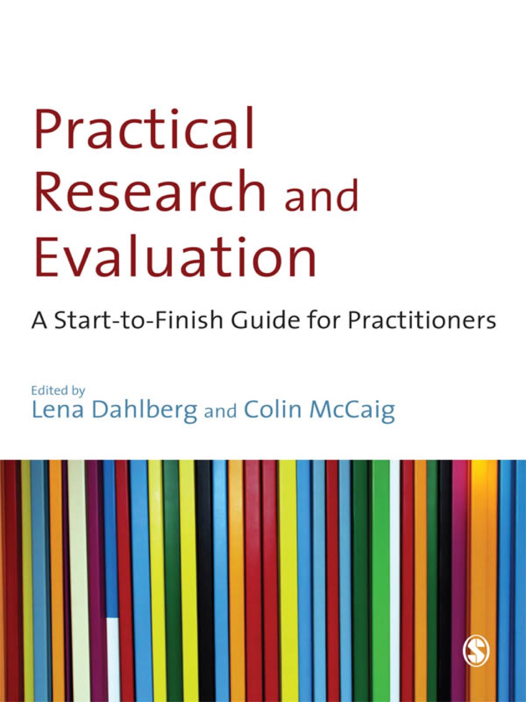 Practical Research and Evaluation A Start-to-Finish Guide for Practitioners 1st Edition â€“ PDF/EPUB Version Downloadable
