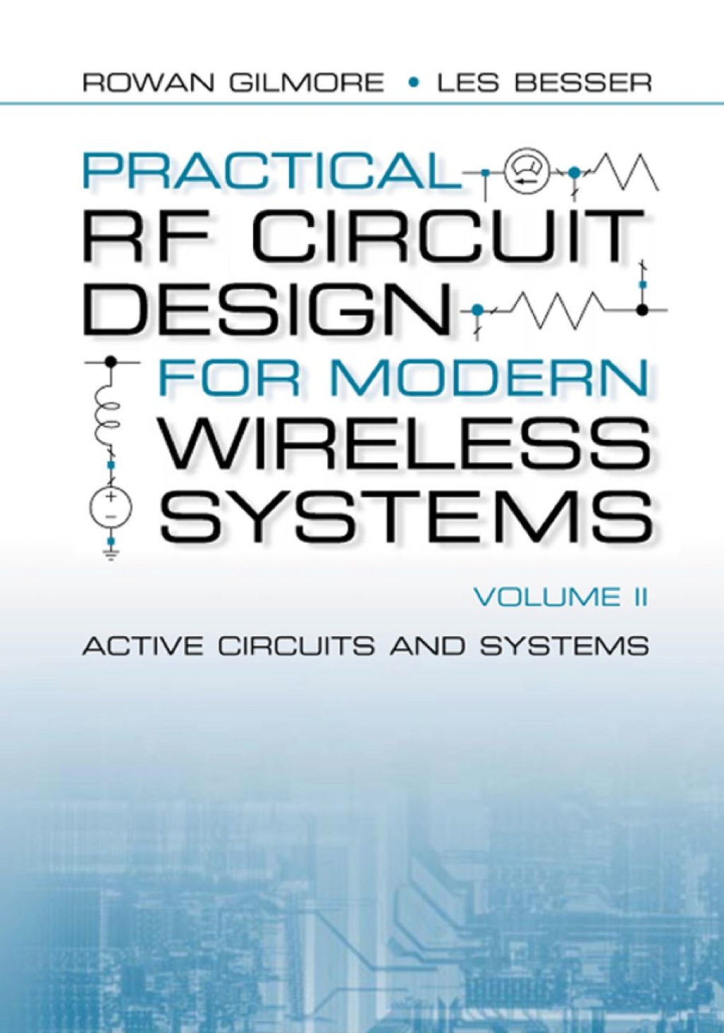 Practical RF Circuit Design for Modern Wireless Systems, Volume II: Active Circuits  â€“ PDF/EPUB Version Downloadable