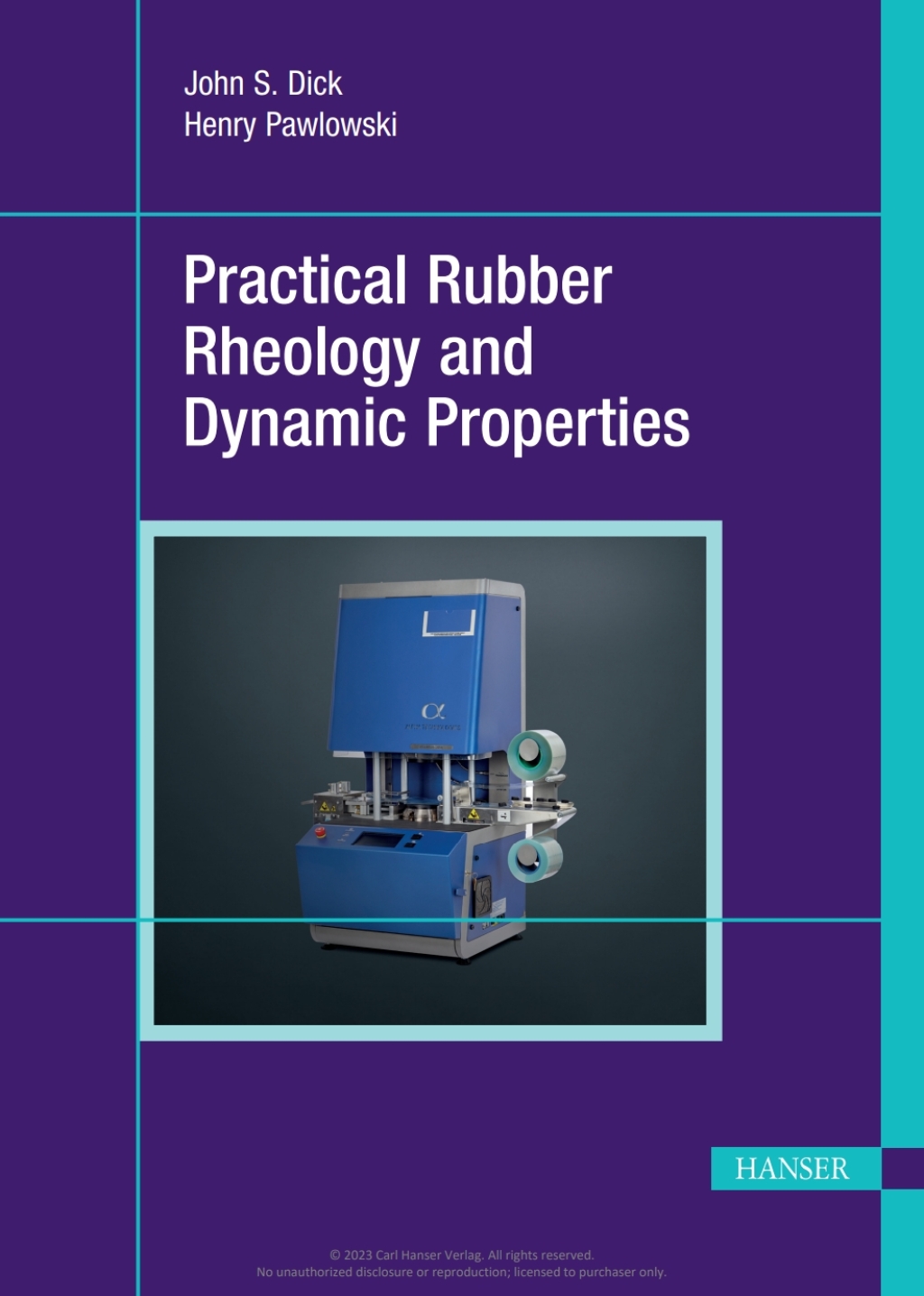 Practical Rubber Rheology and Dynamic Properties 1st Edition â€“ PDF/EPUB Version Downloadable