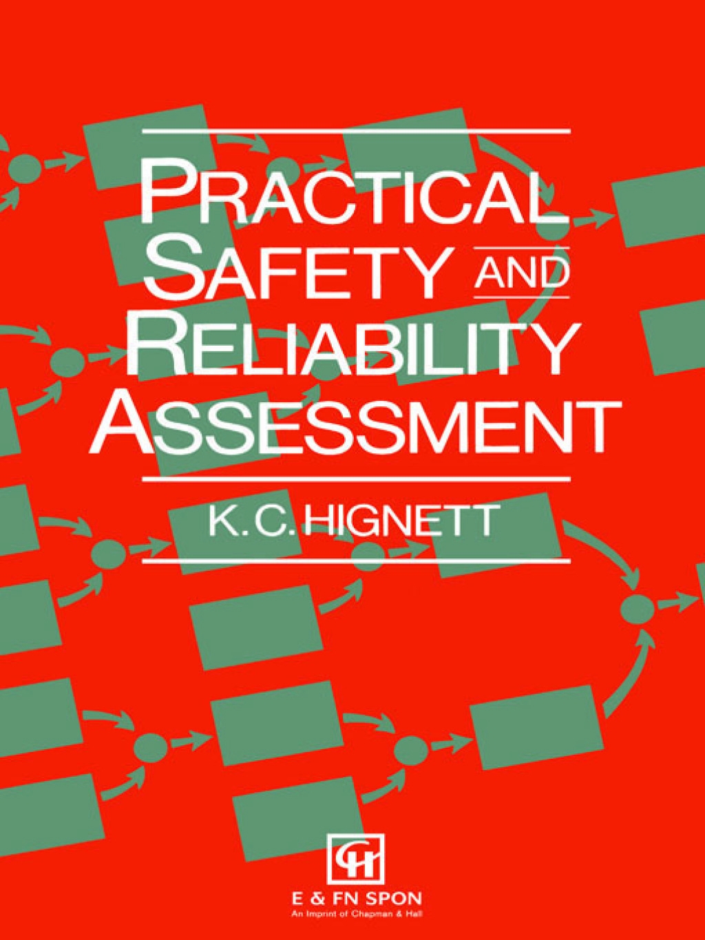Practical Safety and Reliability Assessment 1st Edition â€“ PDF/EPUB Version Downloadable